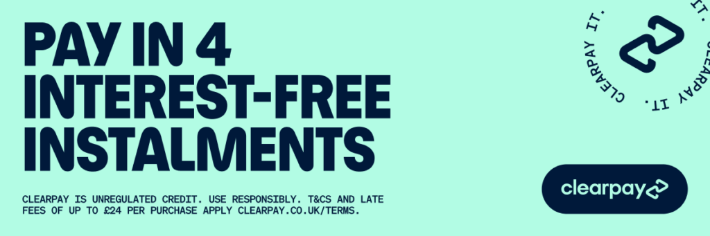 Pay in 4 interest-free instalments using clearpay